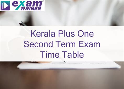 Kerala Plus One Second Term Exam Time Table Out Check Exam