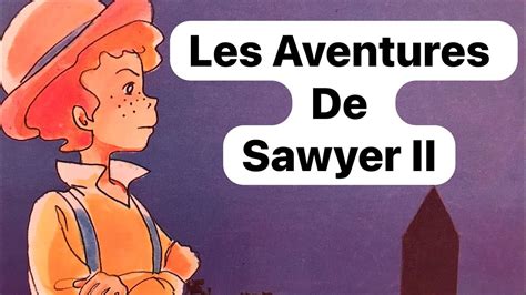 Les Aventures de Tom Sawyer Chapitre 2 Tom et Huck témoins de la