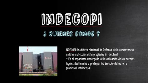 Indecopi By Brenda Gomez On Prezi