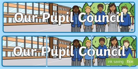 Whole School Pupil Council Display Banner Teacher Made