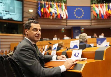 Juanma Moreno Fija En Bruselas Su Hoja De Ruta Internacional Ante La Sequ A