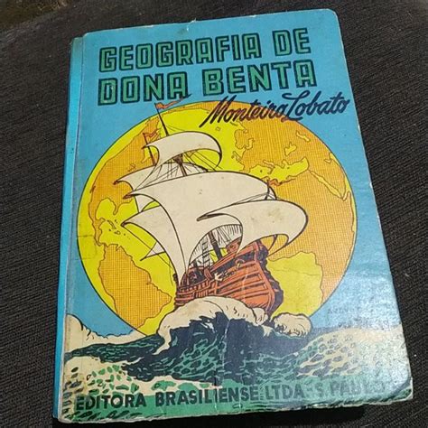 Livro Geografia De Dona Benta Monteiro Lobato D Shopee Brasil