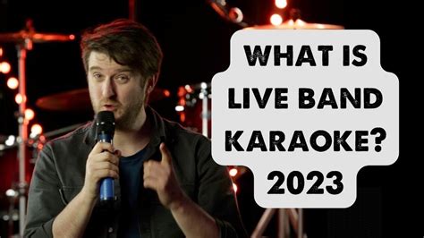 Live Band Karaoke Explained Part 1 What Is Live Band Karaoke Youtube