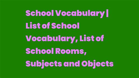 School Vocabulary List Of School Vocabulary List Of School Rooms