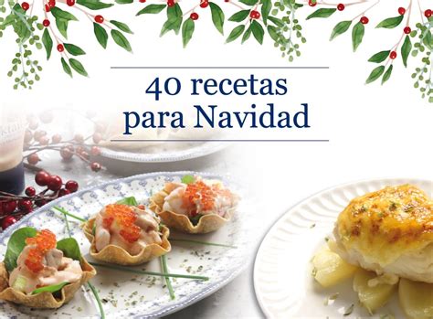 Introducir 52 Imagen Recetas Navideñas Con Ingredientes Abzlocal Mx