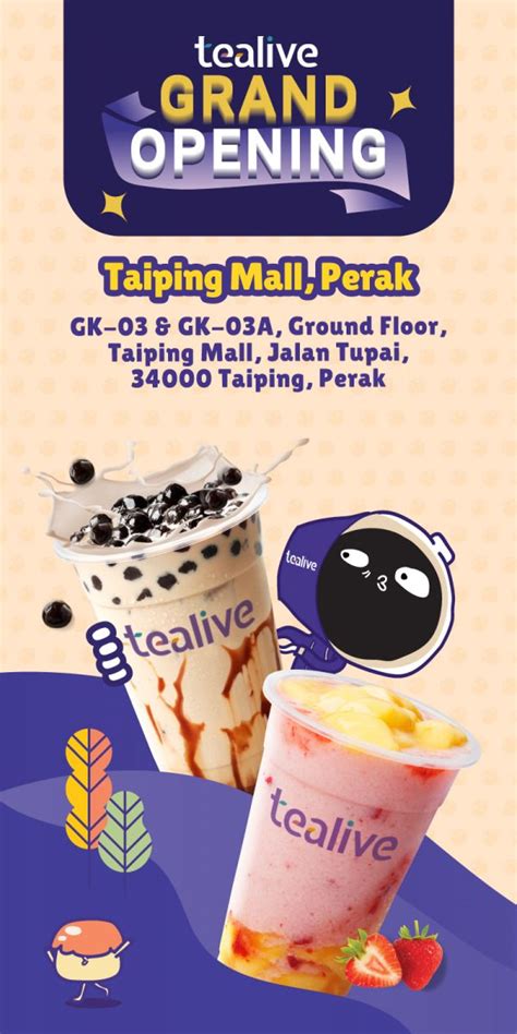 Tealive Taiping Mall Perak Grand Opening Promotion Buy 1 FREE 1 Drink