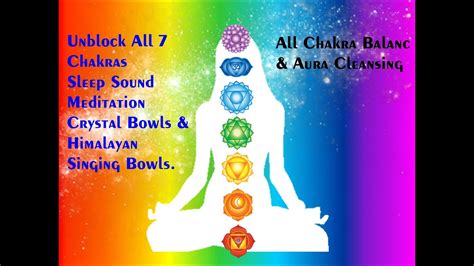 Unblock All 7 Chakras Deep Sleep Meditation Aura Cleansing And Chakra