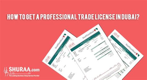 How To Get A Professional Trade License In Dubai How To Get Trading