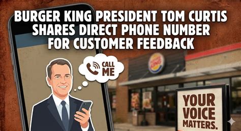 Burger King President Phone Number Tom Curtis Direct Line