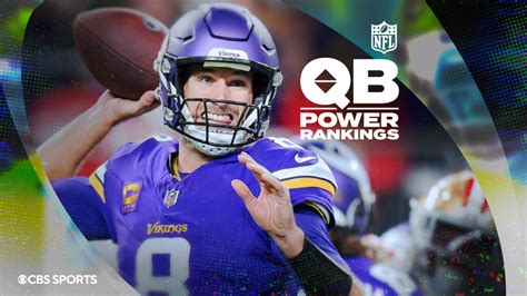 2023 Week 8 Nfl Qb Power Rankings Vikings Kirk Cousins Approaches Top