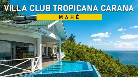 Appartement Villa Club Tropicana Carana Auf Mah Seychellen Youtube