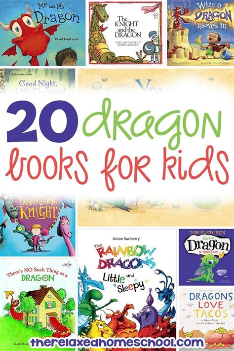 20 Dragon Books For Kids The Brilliant Homeschool Preschool Books