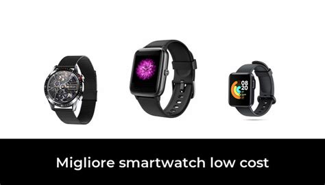 47 Migliore Smartwatch Low Cost Nel 2023 Dopo 45 Ore Di Ricerca