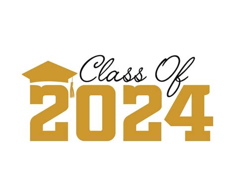 Premium Vector Class Of 2024 The Concept Of Decorate Congratulation For School Graduates