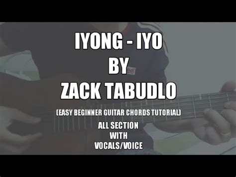 Zack Tabudlo Iyong Iyo Easy Guitar Chords Tutorial For Beginners