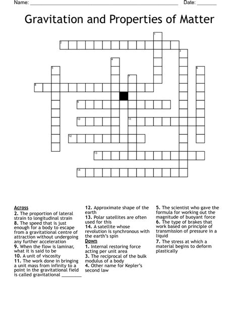 Gravitation And Properties Of Matter Crossword Wordmint