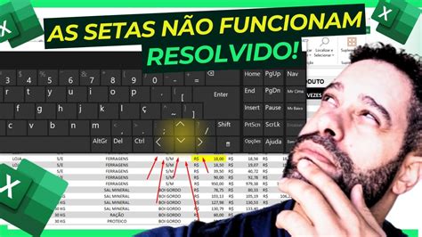 Seta Do Teclado Não Funciona - Setas do Teclado Não Funcionam no Excel - É só clicar aqui - YouTube