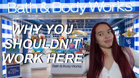 What Its Like Working At Bath And Body Works Pros And Cons Youtube