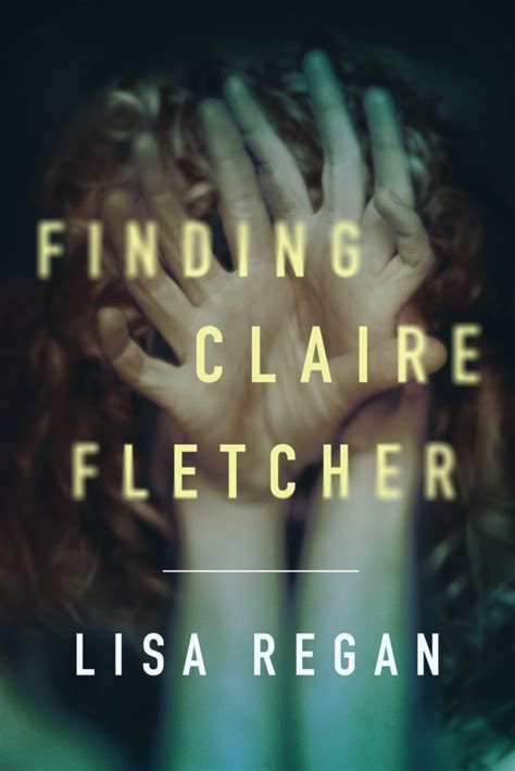 Finding Claire Fletcher - Lisa Regan