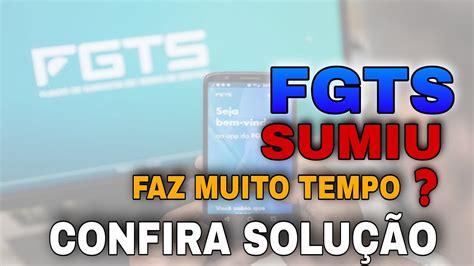 FGTS SUMIU DA CONTA E NÃO VOLTOU VEJA SOLUÇÃO YouTube