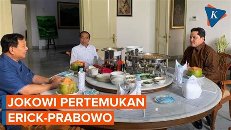 Jokowi Panggil Erick Thohir Dan Prabowo Ke Istana Ada Apa Youtube