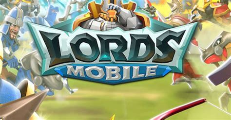 Juega Lords Mobile Android Termina Las Tareas Y Gana Premios😃