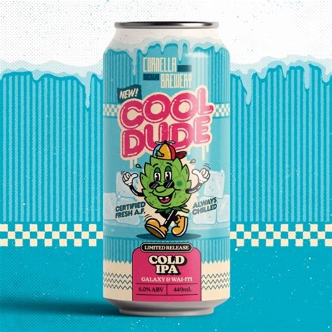 Cool Dude Cold Ipa Cornella Brewery Untappd