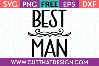 Best Man SVG Cut That Design