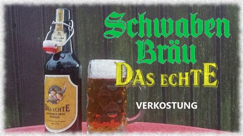 Schwaben Bräu Das Echte Bierverkostung Der Bierologe YouTube