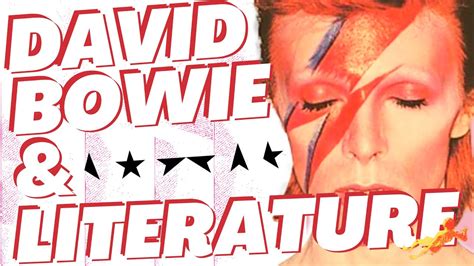 The Literary Influences Of David Bowie Youtube