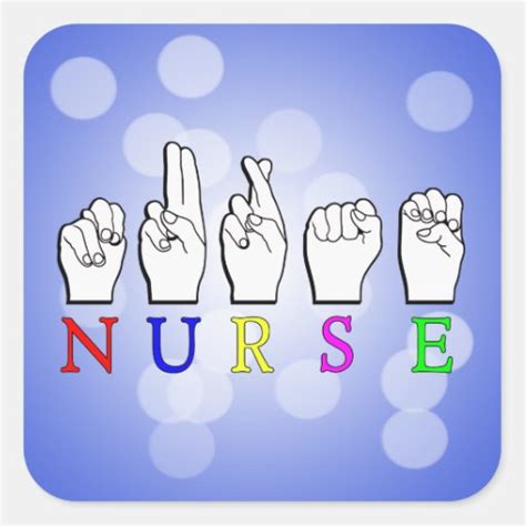 NURSE ASL FINGERSPELLED NAME SIGN SQUARE STICKER | Zazzle