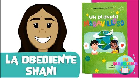 LA OBEDIENTE SHANI DEVOCIÓN MATUTINA PARA NIÑOS TU MATUTINA KIDS