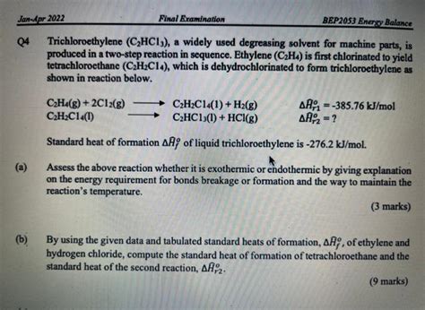 Solved Q4 Trichloroethylene C2HCl3 A Widely Used Chegg