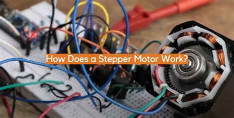 How Does A Stepper Motor Work Electronicshacks