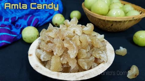 Amla Candies How To Make Amla Candy Youtube