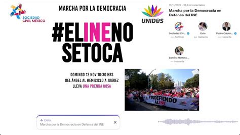 Marcha En Defensa De La Democracia El Ine No Se Toca Unid S 13n Youtube