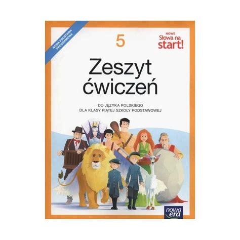 Nowe słowa na start zeszyt ćwiczeń kl 5