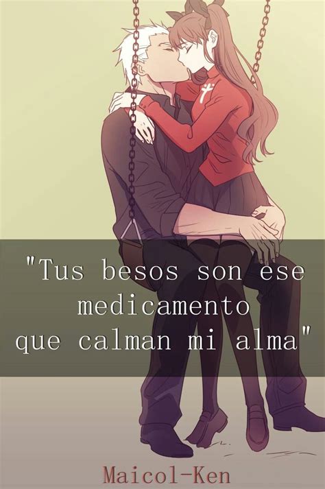 Pin De María Inés Flores 💕💌🌈 En Frases De Amor Anime Frases De Amor