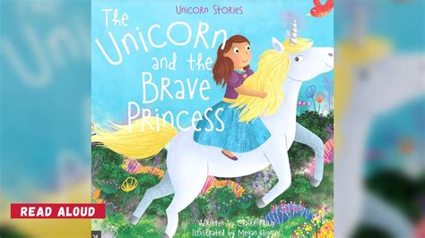 The Unicorn And The Brave Princess Read Aloud With Mrs Na YouTube