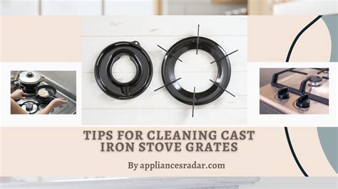 Tips For Cleaning Cast Iron Stove Grates