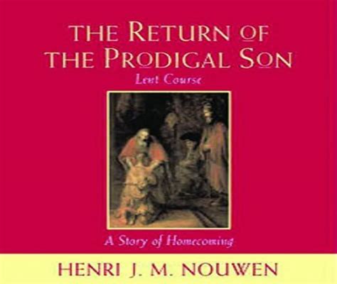 Study Course The Return Of The Prodigal Son Amazon Co Uk Nouwen