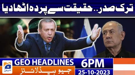 Geo News Headlines 6 Pm 24 October 2022 Tv Shows Geotv