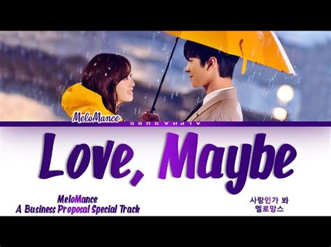 Melomance 멜로망스 Love Maybe 사랑인가 봐 A Business Proposal Ost 사내맞선