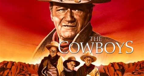 37 Facts about the movie The Cowboys - Facts.net