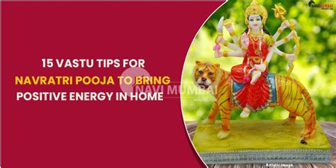 Vastu Tips For Navratri Pooja