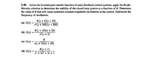 Solved Given The Forward Path Transfer Function Of Chegg