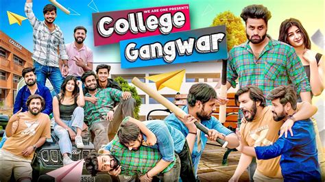 College Gangwar Full Video Sukki Dc We Are One Youtube