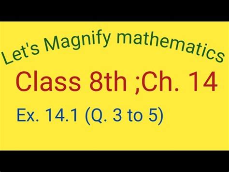 Let S Magnify Mathematics Class Th Chapter Ex Q To By