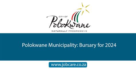 Polokwane Municipality Bursary For 2024 Jobcare