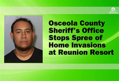 Osceola Sheriffs Office Cracks Down On Reunion Resort Burglary Spree